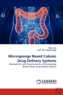 Bertrand.pt - Microsponge Based Colonic Drug Delivery Systems