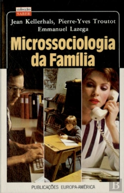 Bertrand.pt - Microssociologia da Família