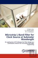 Microstrip L-Band Filter For Clock Source At Submeter Wavelength