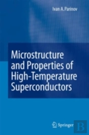 Microstructure And Properties Of High-Temperature Superconductors