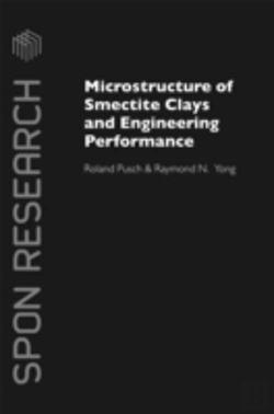Bertrand.pt - Microstructure Of Smectite Clays And Engineering Performance