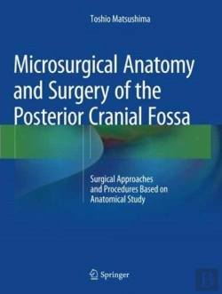 Bertrand.pt - Microsurgical Anatomy And Surgery Of The Posterior Cranial Fossa