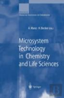 Microsystem Technology In Chemistry And Life Sciences