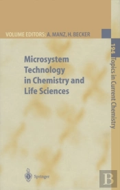 Microsystem Technology In Chemistry And Life Sciences