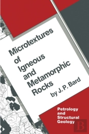 Microtextures Of Igneous And Metamorphic Rocks