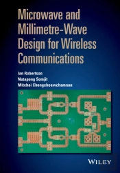 Microwave And Millimetre-Wave Design For Wireless Communications