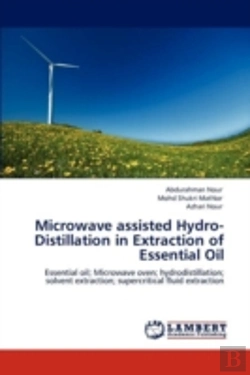 Bertrand.pt - Microwave Assisted Hydro-Distillation In Extraction Of Essential Oil