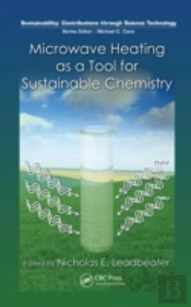 Microwave Heating As A Tool For Sustainable Chemistry