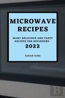 Microwave Recipes 2022