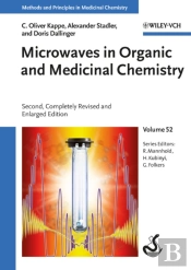 Microwaves In Organic And Medicinal Chemistry