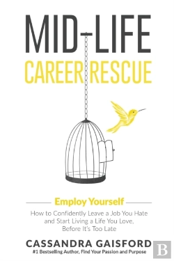 Bertrand.pt - Mid-Life Career Rescue: Employ Yourself: