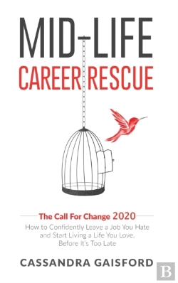 Bertrand.pt - Mid-Life Career Rescue: The Call For Cha