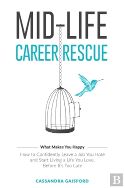 Bertrand.pt - Mid-Life Career Rescue (What Makes You Happy)