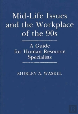 Bertrand.pt - Mid-Life Issues And The Workplace Of The 90s