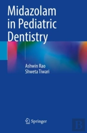 Midazolam In Pediatric Dentistry