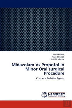 Bertrand.pt - Midazolam Vs Propofol In Minor Oral Surgical Procedure