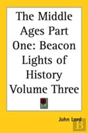 Middle Ages Part One