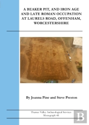 Middle Bronze Age To Middle Iron Age Settlement At New Road, Greenham, West Berkshire