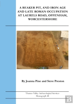 Bertrand.pt - Middle Bronze Age To Middle Iron Age Settlement At New Road, Greenham, West Berkshire