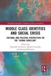 Middle Class Identities And Social Crisis