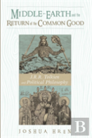 Middle-Earth And The Return Of The Common Good