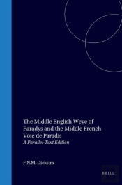 Middle English Weye Of Paradys And The Middle French Voie De Paradis