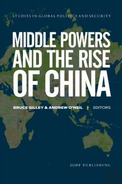 Bertrand.pt - Middle Powers And The Rise Of China