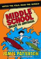 Middle School: Escape To Australia