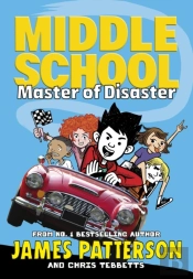 Middle School: Master Of Disaster