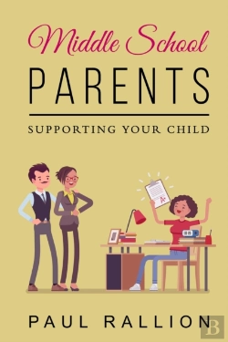 Bertrand.pt - Middle School Parents, Supporting Your Child