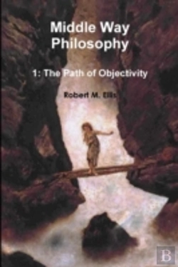 Bertrand.pt - Middle Way Philosophy 1: The Path Of Objectivity