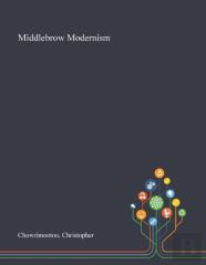 Middlebrow Modernism
