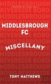 Middlesbrough Fc Miscellany