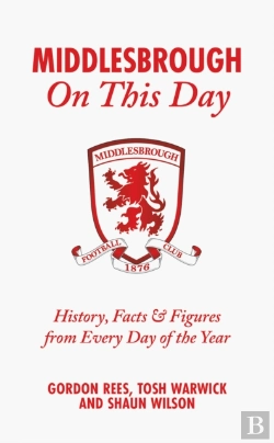 Bertrand.pt - Middlesbrough On This Day