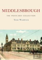 Middlesbrough: The Postcard Collection
