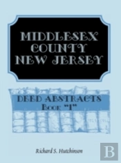 Middlesex County, New Jersey, Deed Abstr
