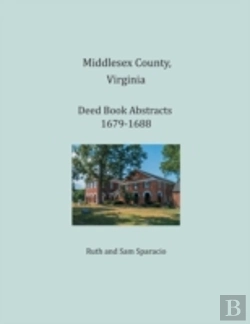 Bertrand.pt - Middlesex County, Virginia Deed Book Abstracts 1679-1688