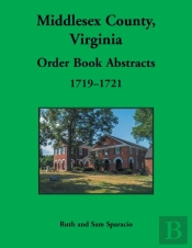 Middlesex County, Virginia Order Book, 1719-1721