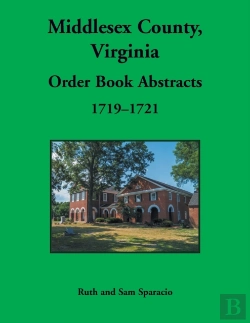 Bertrand.pt - Middlesex County, Virginia Order Book, 1719-1721