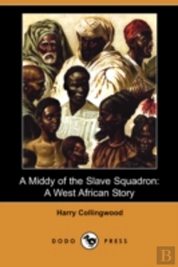 Bertrand.pt - Middy Of The Slave Squadron