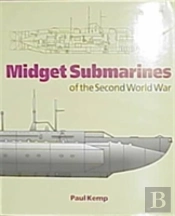 Midget Submarines Of The Second World War