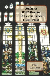 Midhurst Ww2 Memoirs