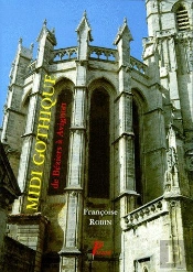 Midi Gothique ; De Béziers À Avignon
