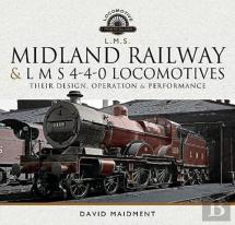 Midland Railway And L M S 4-4-0 Locomotives