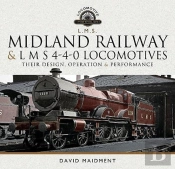 Midland Railway And L M S 4-4-0 Locomotives