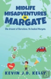 Midlife Misadventures In Margate