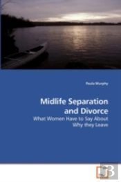 Midlife Separation And Divorce