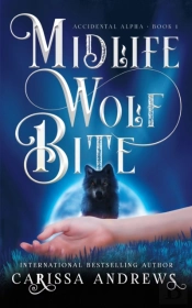 Midlife Wolf Bite