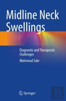 Midline Neck Swellings