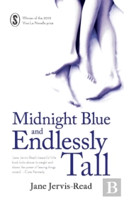 Midnight Blue And Endlessly Tall